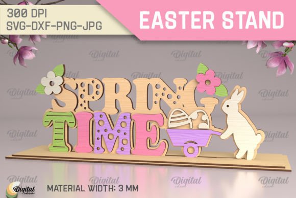 3D Easter Stand Laser Cut: Spring Time Designs